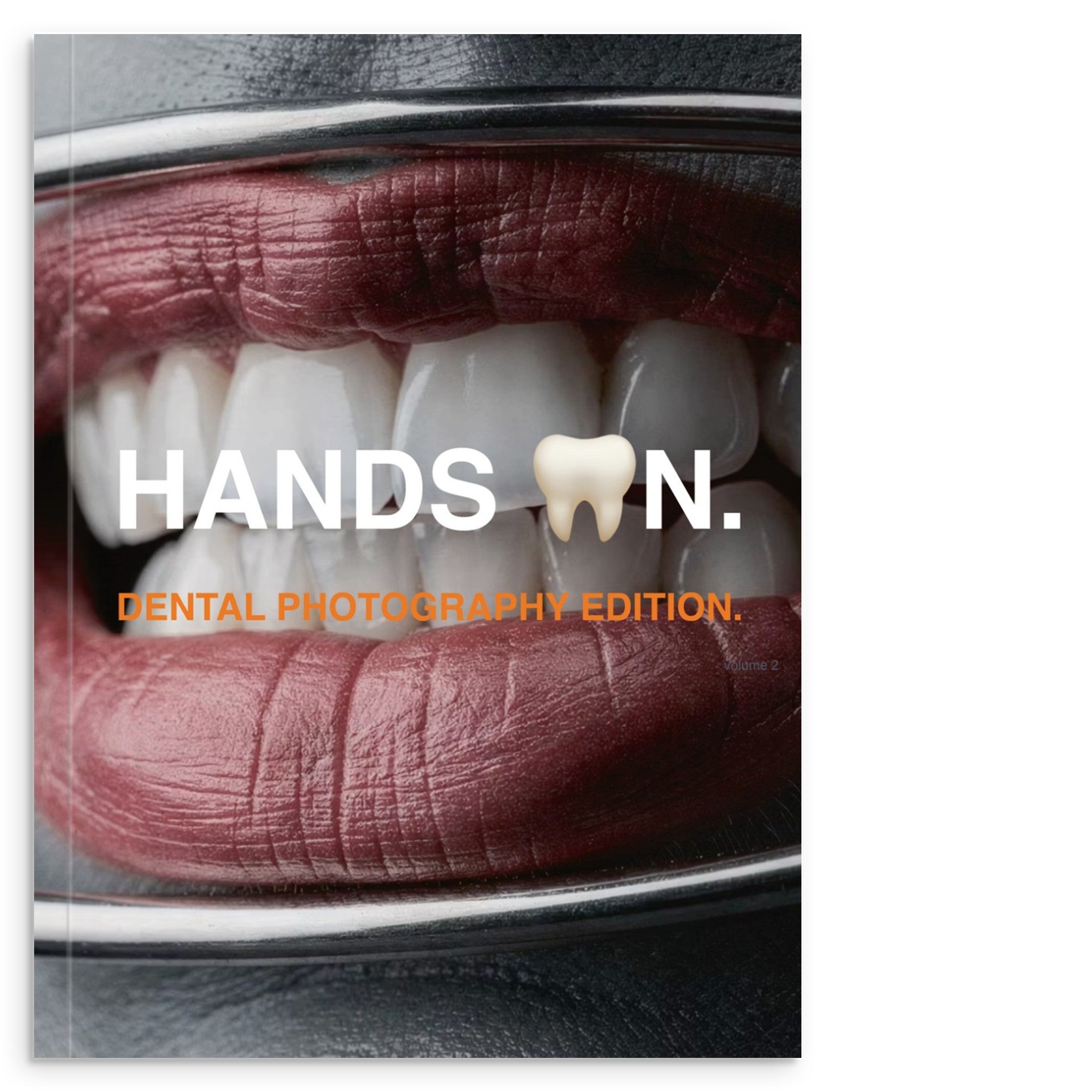 Hands-On Printed Dental Photography Practical Guide